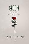 Green: A Small Book for a Little Prayer
