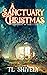 A Sanctuary Christmas: Sanc...