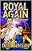 Royal Again: A Rom-Com Body...