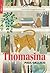 Thomasina: The Cat Who Thou...