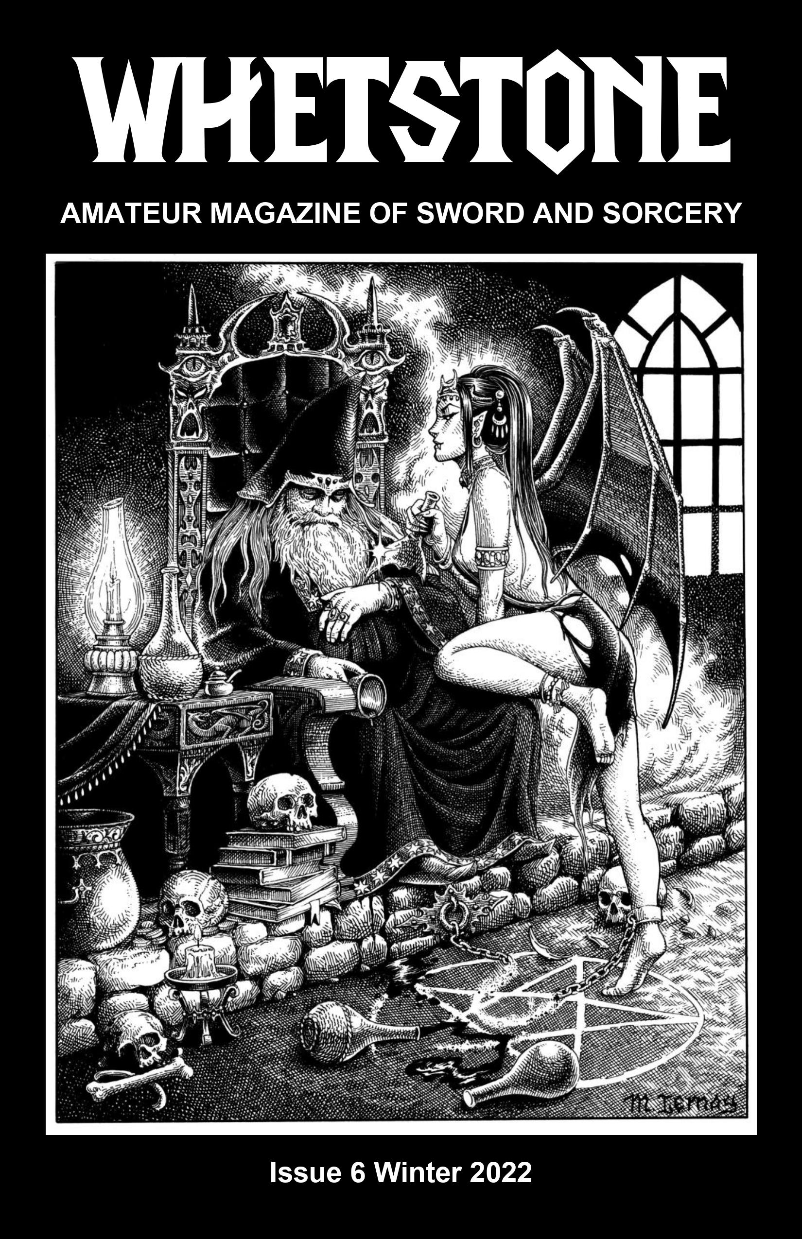 Whetstone: Amateur Magazine of Sword and Sorcery Issue Six (Whetstone, #6)