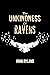 The Unkindness of Ravens