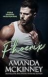Phoenix (Steele Shadows Rising #1) Phoenix (Steele Shadows Rising #1)