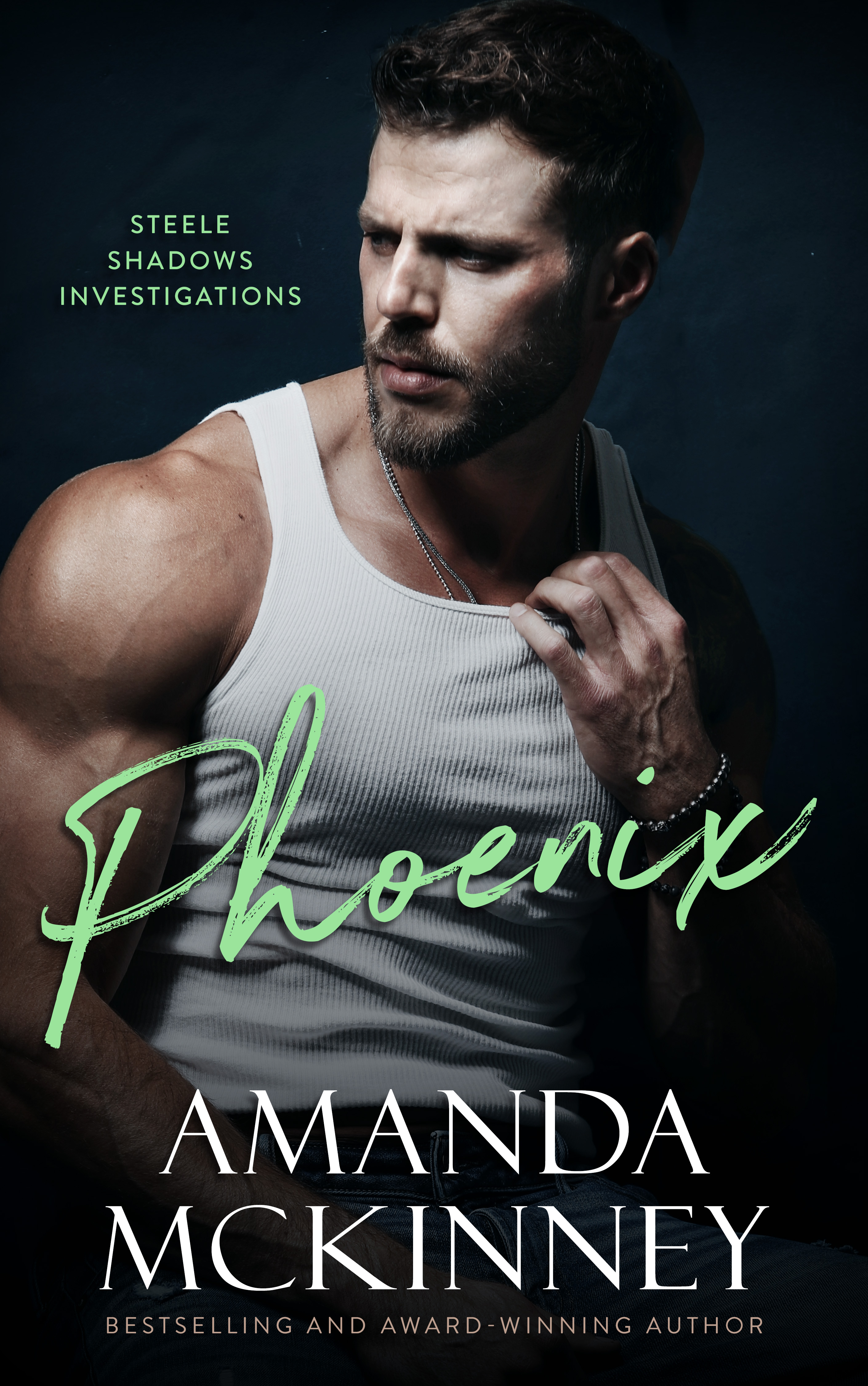 Phoenix (Steele Shadows Rising #1)