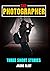 The Photographer: Three Sho...