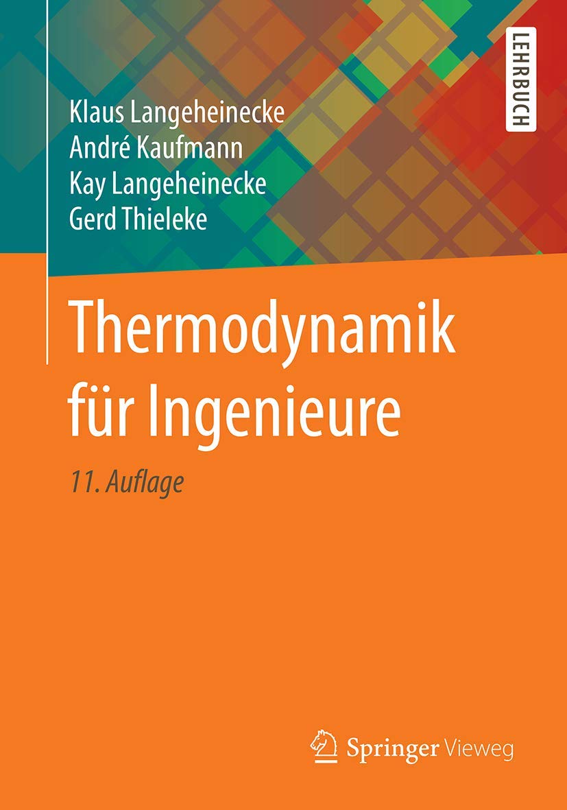 Thermodynamik für Ingenieure (German Edition)