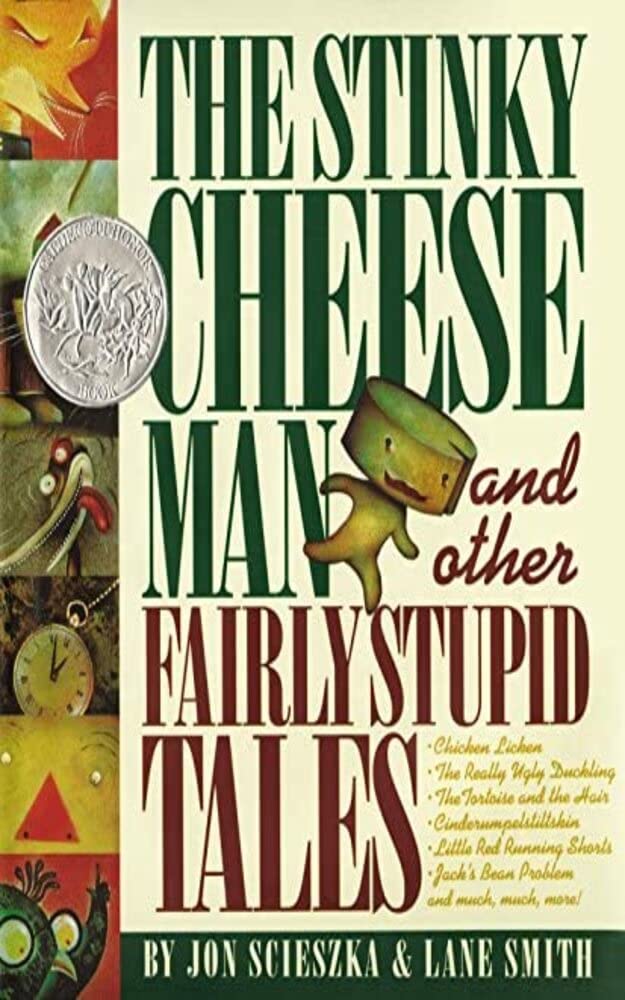 The Stinky Cheese Man : Other Fairly Stupid Tales