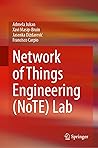 Network of Things Engineering (NoTE) Lab