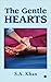The Gentle Hearts by S.A. Khan