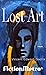 Lost Art (Lost Art, #1)