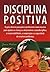 Disciplina Positiva (Em Portuguese do Brasil)