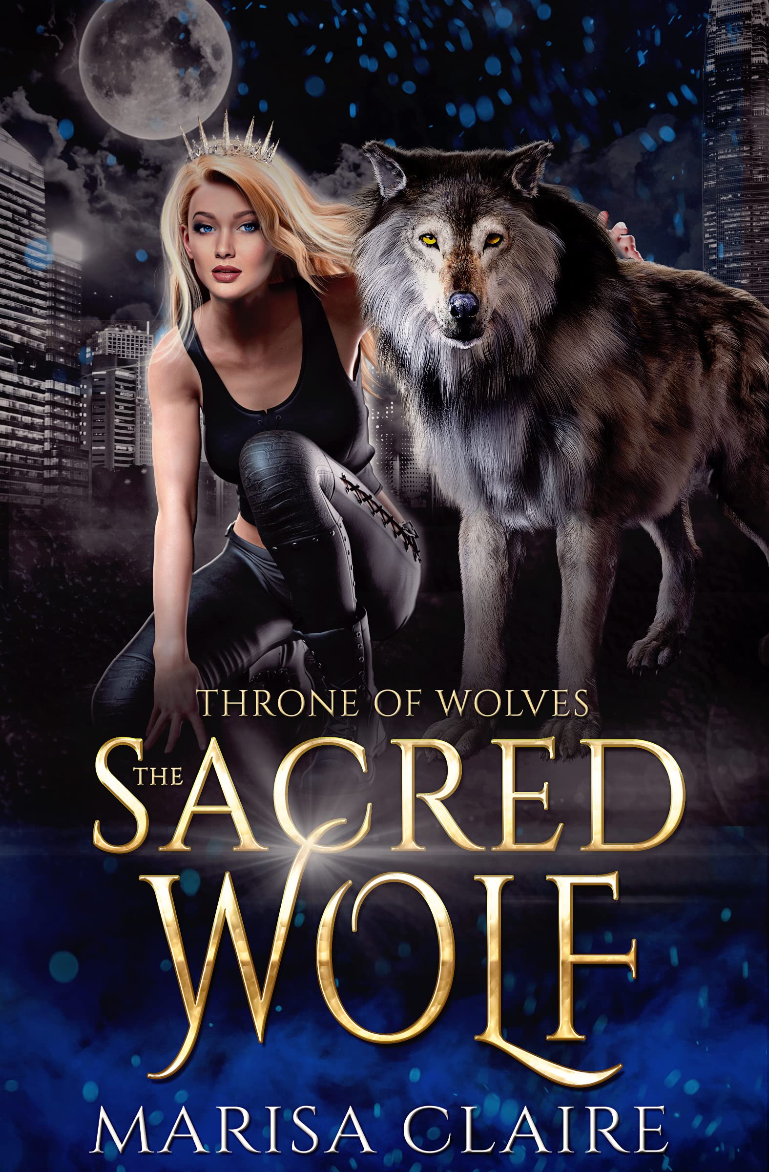 The Sacred Wolf: Throne of Wolves (Kindle Edition)