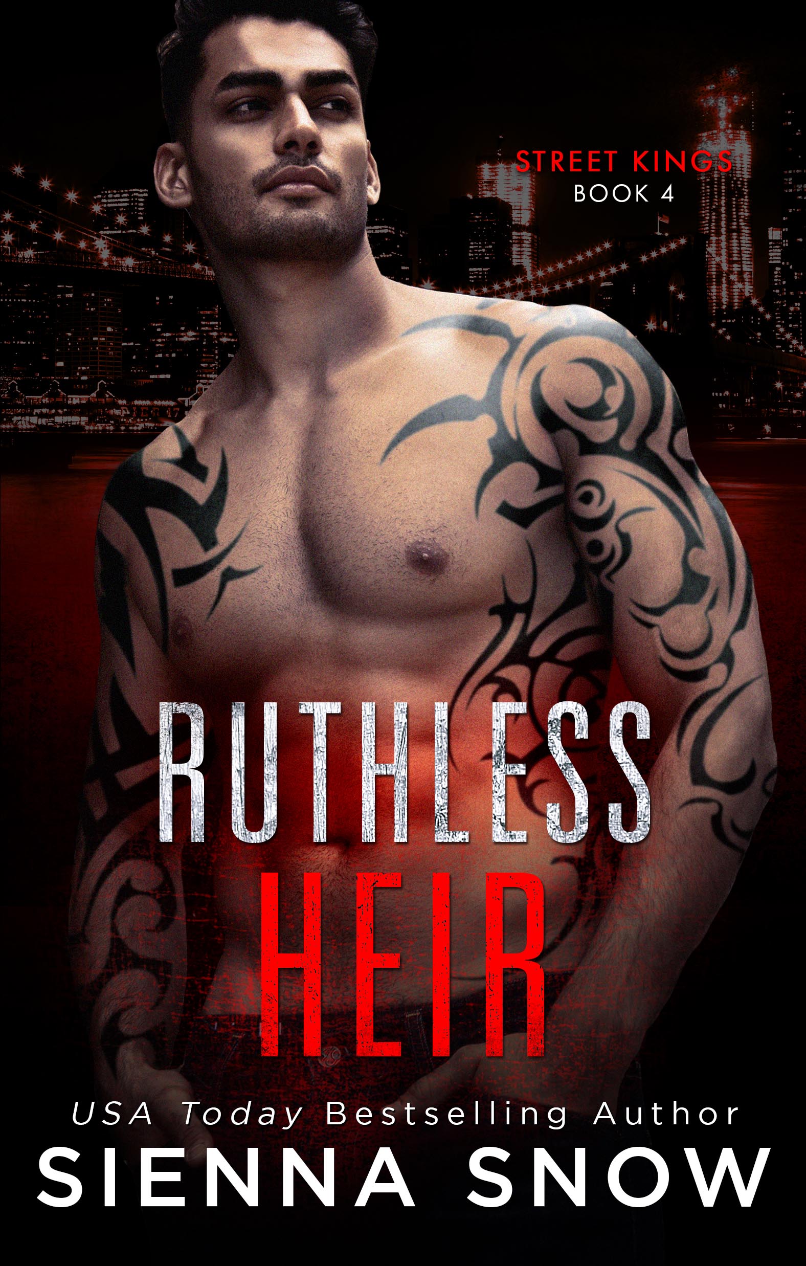 Ruthless Heir (Street Kings #4)