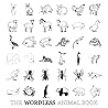 The Wordless Animal Book: 36 Black and White Animal Illustrations for Language Learners (The Wordless Vocabulary Book Series)