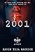 2001: A Bad Nasties Prequel