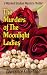 The Murders of the Moonlight Ladies by Lawrence Falcetano