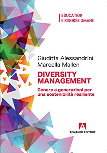 Diversity management. Genere e generazioni per una sostenibilità resiliente (Paperback)