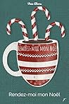 rendez moi mon noêl by Vinie Aberas