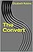 The Convert
