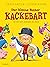 Der kleine Ritter Kackebart: Es ist gut, anders zu sein