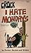 I Hate Mondays by Bill Rechin