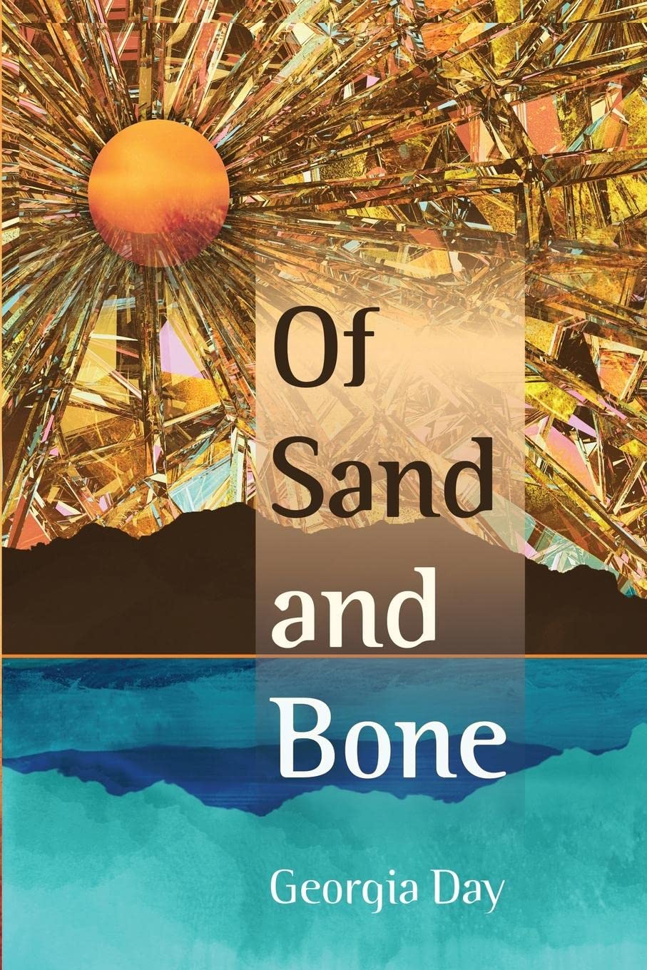 Of Sand and Bone (Paperback)