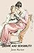 Sense and Sensibility: the Original 1811 Literary Classic (Annotated)