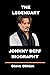 THE LEGENDARY JOHNNY DEPP BIOGRAPHY by Steve Clinton