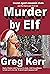 Murder by Elf