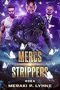 Mercs & Strippers
