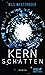 Kernschatten (German Edition)