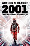 Book cover for 2001: Uma odisseia no espaço (Odisseia no espaço, #1)