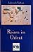 Reisen Im Orient (Fremde Kulturen in Alten Berichten) (German Edition)