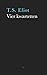 Vier kwartetten by T.S. Eliot