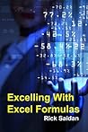 Excelling with Excel Formulas: How I Used Nested If-Then Loops and Vlookups to Accomplish The Impossible