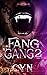 Fang Gang 2 (Fang Gang Series)