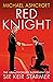 Red Knight: The Unauthorised Biography of Sir Keir Starmer