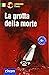 La grotta della morte: Ital...