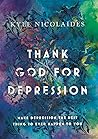 Thank God For Dep...