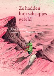 Ze hadden hun schaapjes geteld