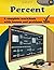 Percent: Grade 6 Workbook