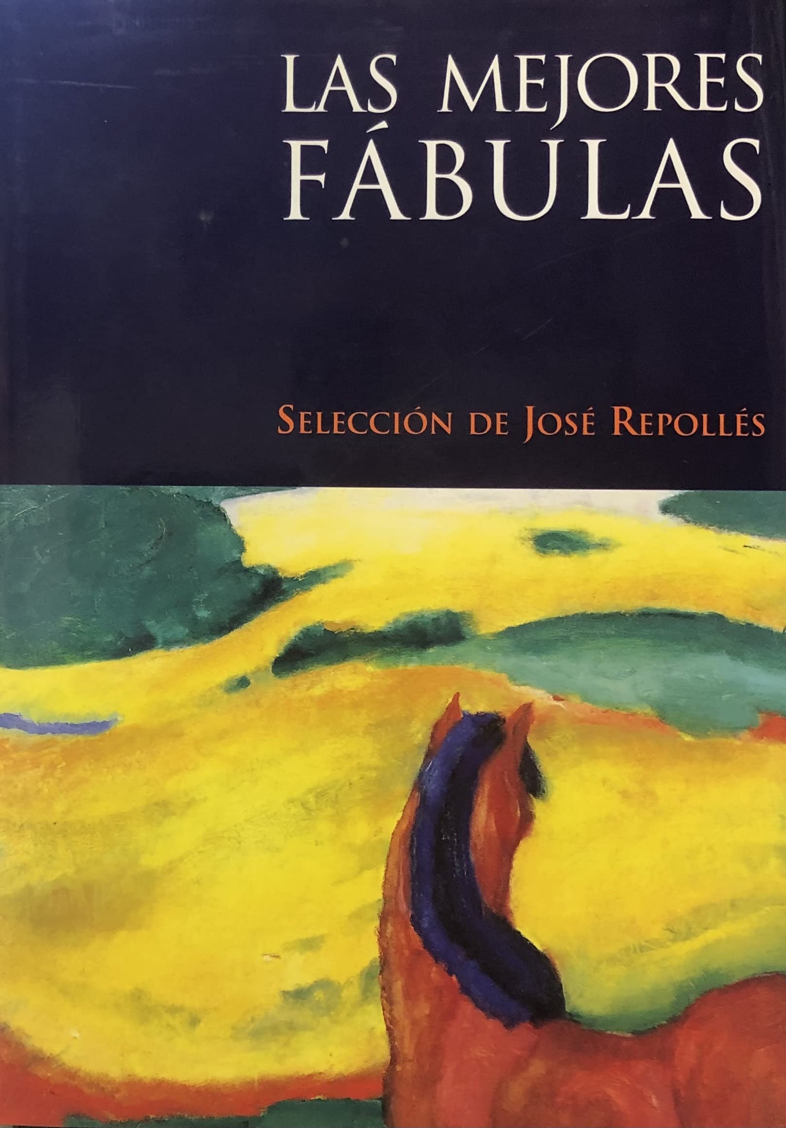 Mejores Fabulas, Las (Spanish Edition)