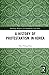 A History of Protestantism in Korea (Routledge Religion in Contemporary Asia Series)