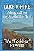 Take a Hike!: A long walk o...