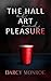 The Hall of Art and Pleasure