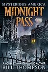 Midnight Pass (Mysterious America Book 2)