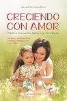 Creciendo con amo...