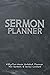 Sermon Planner by Charlie Miller
