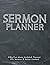 Sermon Planner: Fifty-Two W...