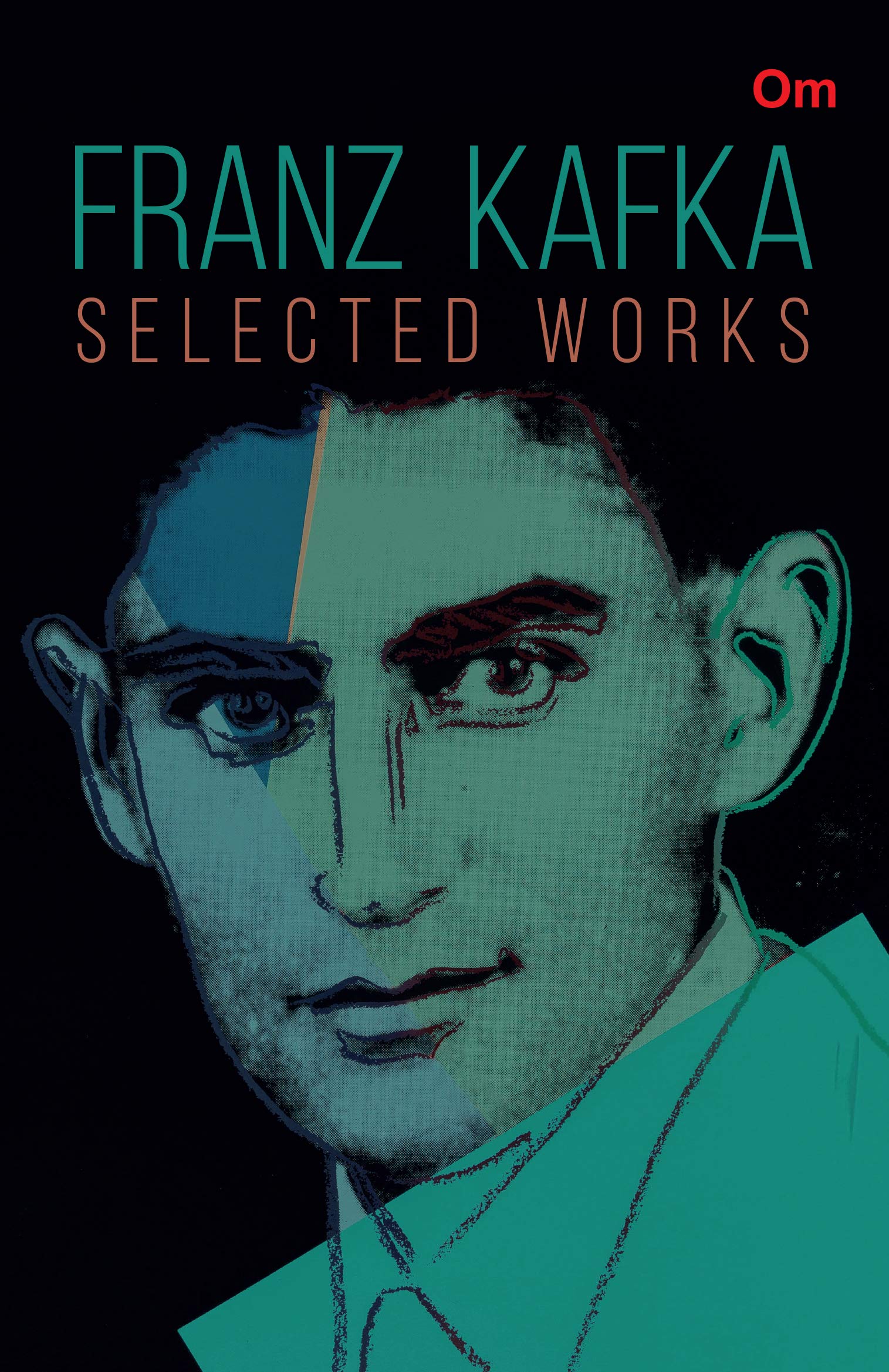 Franz Kafka Selected Works (Kindle Edition)